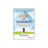 John Wiley & Sons Inc Leading with Vulnerability (inbunden, eng)