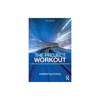 Taylor & francis ltd The Project Workout (häftad, eng)
