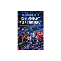 John Wiley And Sons Ltd An Introduction to Contemporary Work Psychology (inbunden, eng)