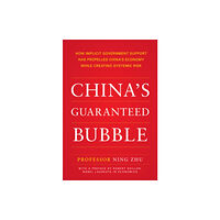 McGraw-Hill Education China's Guaranteed Bubble (häftad, eng)