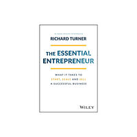 John Wiley & Sons Australia Ltd The Essential Entrepreneur (häftad, eng)