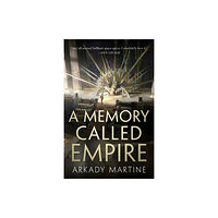 Tor Publishing Group A Memory Called Empire (inbunden, eng)