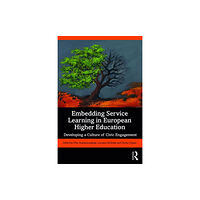 Taylor & francis ltd Embedding Service Learning in European Higher Education (häftad, eng)