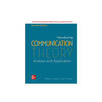 McGraw-Hill Education ISE Introducing Communication Theory: Analysis and Application (häftad, eng)