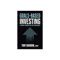 McGraw-Hill Education Goals-Based Investing: A Visionary Framework for Wealth Management (inbunden, eng)