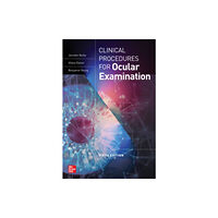 McGraw-Hill Education Clinical Procedures for the Ocular Examination, Fifth Edition (häftad, eng)