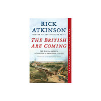 Henry Holt and Co. The British Are Coming (häftad, eng)