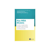 Pearson Education Limited Key MBA Models, Travel Edition (häftad, eng)