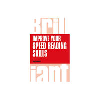 Pearson Education Limited Improve your speed reading skills (häftad, eng)