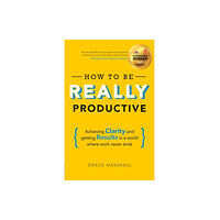 Pearson Education Limited How To Be REALLY Productive (häftad, eng)