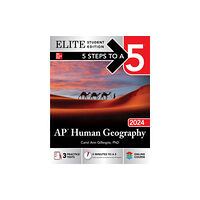 McGraw-Hill Education 5 Steps to a 5: AP Human Geography 2024 Elite Student Edition (häftad, eng)