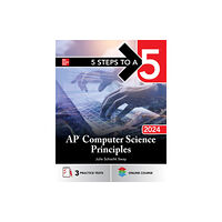 McGraw-Hill Education 5 Steps to a 5: AP Computer Science Principles 2024 (häftad, eng)