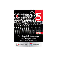 McGraw-Hill Education 5 Steps to a 5: AP English Language and Composition 2024 (häftad, eng)