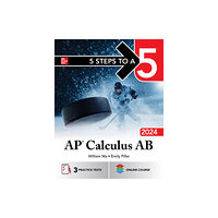 McGraw-Hill Education 5 Steps to a 5: AP Calculus AB 2024 (häftad, eng)