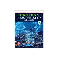 McGraw-Hill Education Intercultural Communication in Contexts ISE (häftad, eng)