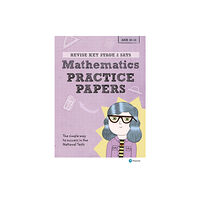 Pearson Education Limited Pearson REVISE Key Stage 2 SATs Maths Revision Practice Papers - for 2026, 2027 exams (häftad, eng)