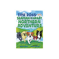 Feiwel & Friends Seaman and the Great Northern Adventure (häftad, eng)