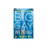 Henry Holt and Co. Big Gay Wedding (inbunden, eng)