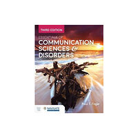 Jones and Bartlett Publishers, Inc Essentials of Communication Sciences & Disorders (häftad, eng)