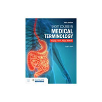 Jones and Bartlett Publishers, Inc Short Course in Medical Terminology (häftad, eng)