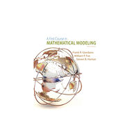 Cengage Learning, Inc A First Course in Mathematical Modeling (inbunden, eng)