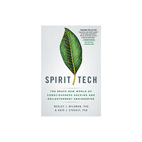 St. Martin's Publishing Group Spirit Tech (inbunden, eng)