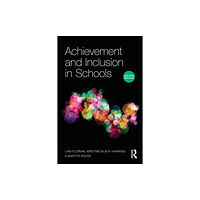 Taylor & francis ltd Achievement and Inclusion in Schools (häftad, eng)