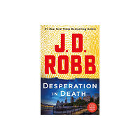 St. Martin's Publishing Group Desperation in Death (inbunden, eng)