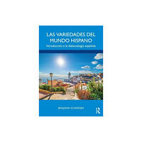 Taylor & francis ltd Las variedades del mundo hispano (häftad, spa)