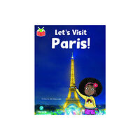 Pearson Education Limited Bug Club Independent Phase 5 Unit 16: Let's Visit Paris! (häftad, eng)