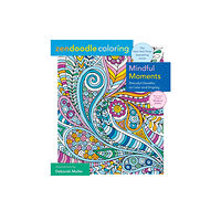 St. Martin's Publishing Group Zendoodle Coloring: Mindful Moments (häftad, eng)