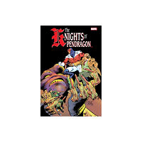 Marvel Comics Knights Of Pendragon Omnibus (inbunden, eng)