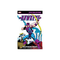 Marvel Comics Hawkeye Epic Collection: The Avenging Archer (häftad, eng)