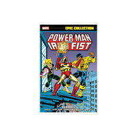 Marvel Comics Power Man And Iron Fist Epic Collection: Hardball (häftad, eng)