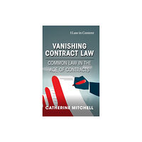 Cambridge University Press Vanishing Contract Law (inbunden, eng)