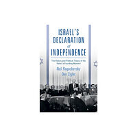 Cambridge University Press Israel's Declaration of Independence (inbunden, eng)