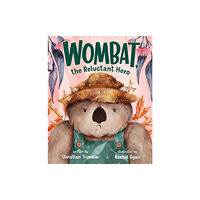 Roaring Brook Press Wombat, the Reluctant Hero (inbunden, eng)