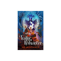 Tor Publishing Group Traitor of Redwinter (inbunden, eng)