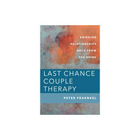 WW Norton & Co Last Chance Couple Therapy (inbunden, eng)