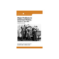 Cengage Learning, Inc Major Problems in American History, Volume II (häftad, eng)