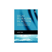Taylor & francis ltd Legal Pluralism in Action (häftad, eng)