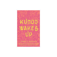 St Martin's Press Kundo Wakes Up (häftad, eng)
