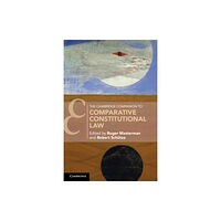 Cambridge University Press The Cambridge Companion to Comparative Constitutional Law (häftad, eng)