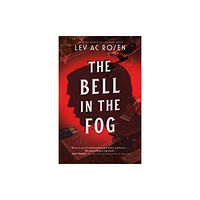 Tor Publishing Group The Bell in the Fog (inbunden, eng)