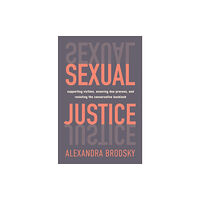 Henry Holt and Co. Sexual Justice (häftad, eng)