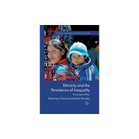 Palgrave macmillan Ethnicity and the Persistence of Inequality (häftad, eng)