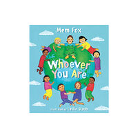 Houghton Mifflin Harcourt Publishing Company Whoever You are (bok, board book, eng)