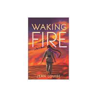 Harpercollins publishers inc Waking Fire (inbunden, eng)