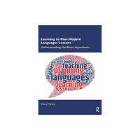 Taylor & francis ltd Learning to Plan Modern Languages Lessons (häftad, eng)