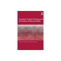 Taylor & francis ltd Cognitive Analytic Therapy and the Politics of Mental Health (häftad, eng)